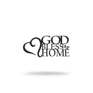 god bless our home